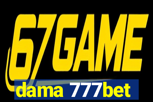 dama 777bet